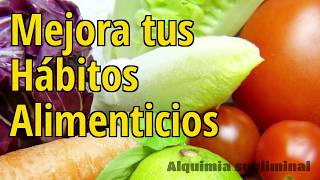 Mejora tus Hábitos Alimenticios