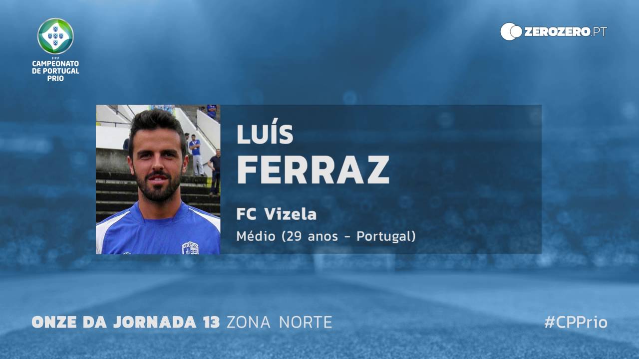 Onze da Jornada 13 - Zona Norte - Campeonato de Portugal Prio