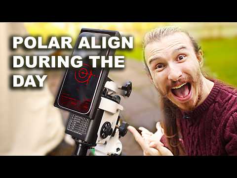 POLAR ALIGN DURING THE DAY | Deep Sky Astrophotography