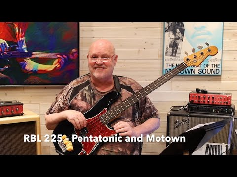 Real Bass Lessons 225 - Pentatonic on Motown.