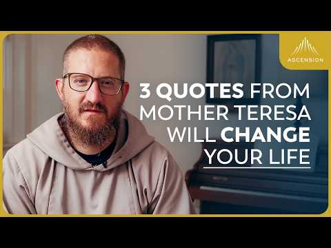 3 Life-Changing Lessons We Learn from Mother Teresa