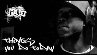 Freddie Gibbs - Things you do today