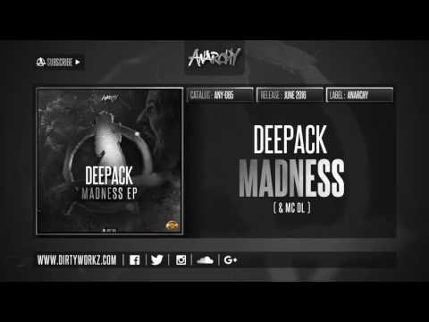 Deepack ft. MC DL - Madness (Official HQ Preview)