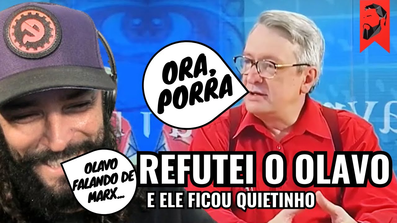 HUMILHEI O OLAVO DE CARVALHO FALANDO SOBRE MARX E ELE FICOU QUIETINHO