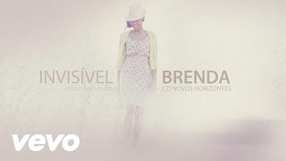 Brenda - Invisível (Lyric)