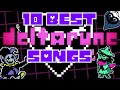 Top 10 BEST DELTARUNE Songs