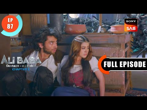 Zeher Ka Ilaaj - Ali Baba Dastaan-e-Kabul - Ep 87 - Full Episode - 30 Nov 2022