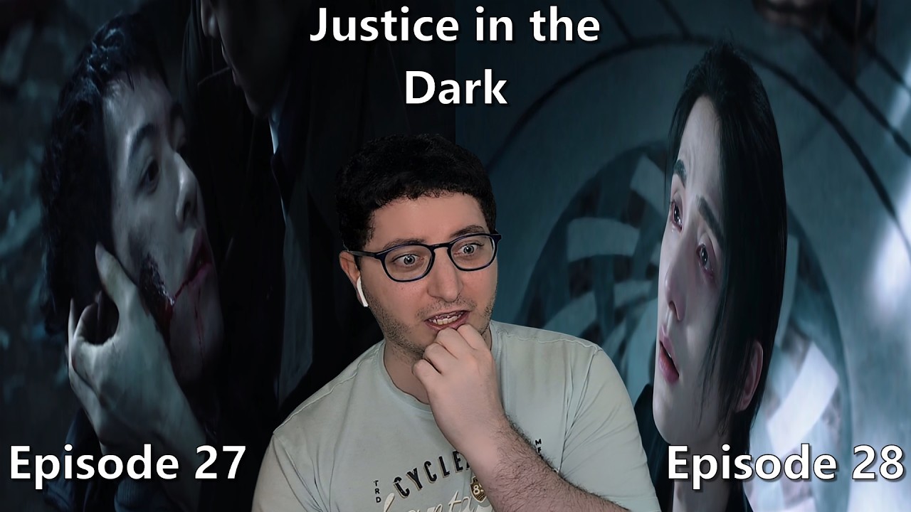Justice in the Dark Episode 27 & 28 Reaction | First Time Watching