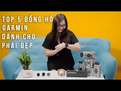 TOP 5 ĐỒNG HỒ GARMIN ĐÁNG MUA NHẤT DÀNH CHO NỮ