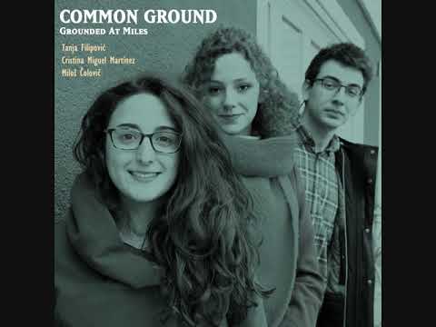 Common Ground - What Is This Thing Called Love