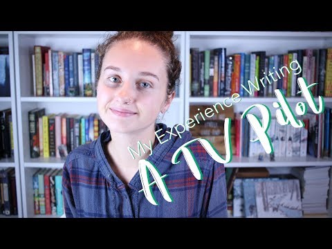 As I Write #26: My Experience Writing a TV Pilot [Literary Adaptation]