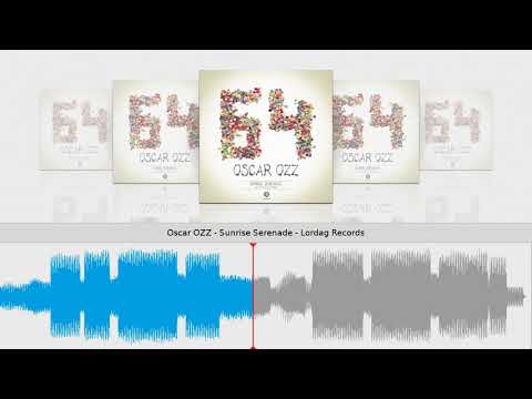 Oscar OZZ - Sunrise Serenade - Lordag Records