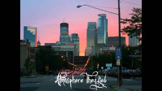 Atmosphere - They Lied