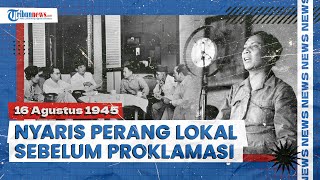 Indonesia hampir Perang Lokal Gara-gara Perseteruan Golongan Muda & Golongan Tua Sebelum Proklamasi