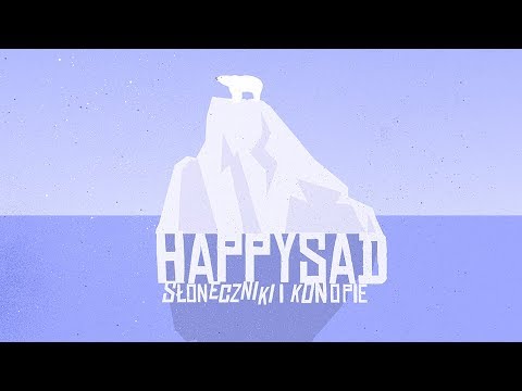 Happysad - Słoneczniki i Konopie