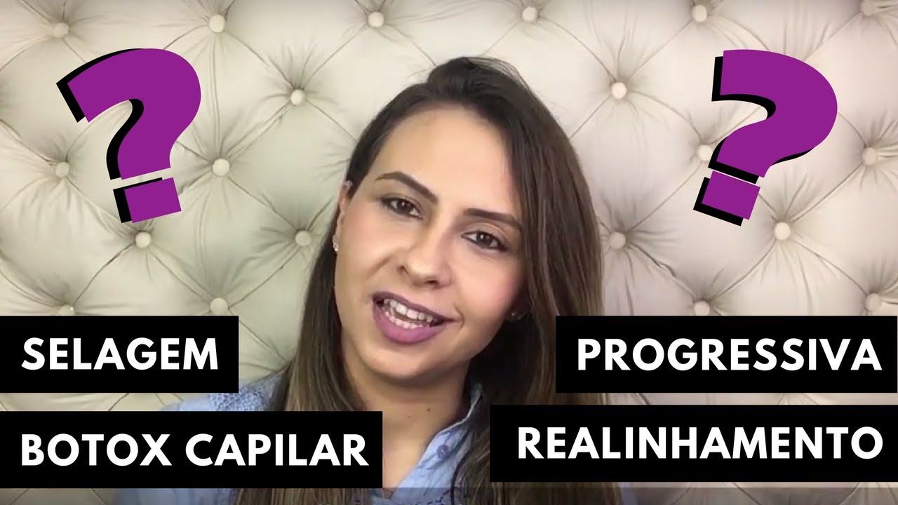 Diferença entre Escova Progressiva, Realinhamento Capilar, Selagem e Botox Capilar