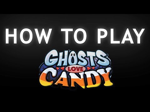 Ghosts Love Candy | HOW TO PLAY