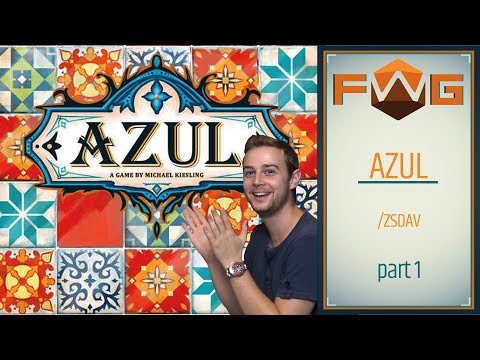 Azul | Part 1| Nem véletlenül az év játéka (Zsdav, Kaci) - Fun With Geeks