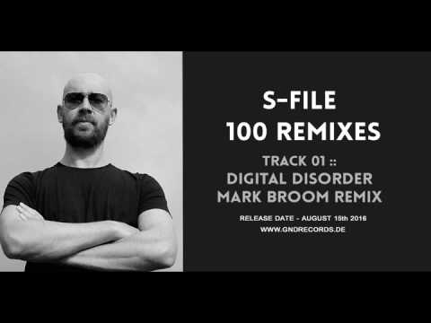 S-File - Digital Disorder (Mark Broom Remix)