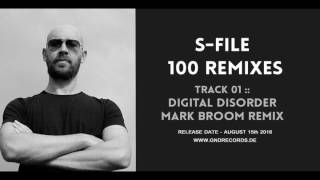 S-File - Digital Disorder (Mark Broom Remix)