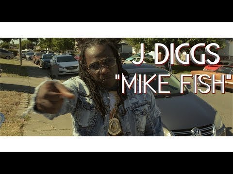 J DIGGS - MIKE FISH