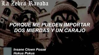 Insane Clown Posse - Hokus Pokus (Sub Español)