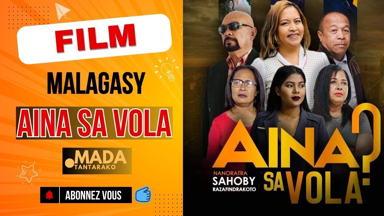 Miniature de la vidéo FILM MALAGASY-AINA SA VOLA -(Novokarin' Andhy Production)👍💕ABONNEO NY PEJY TSIKA 💖 du film Aina Sa Vola?