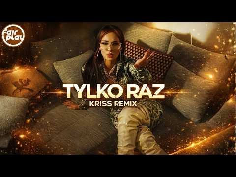 Rizi Papi x Klaudia Zielińska - Tylko raz (Kriss Remix) 🔥 NOWOŚĆ 2026