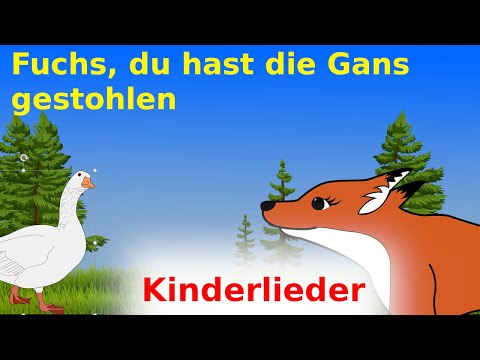 Fuchs, du hast die Gans gestohlen - Kinderlied zum Mitsingen - Animiert