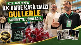 Sezonun İlk Umre Kafilesini Güllerle Uğurladık🌹