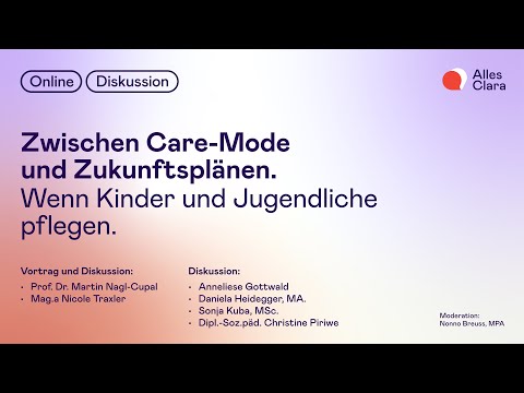 Zwischen Care Mode und Zukunftsplänen - – Young Carers im Fokus