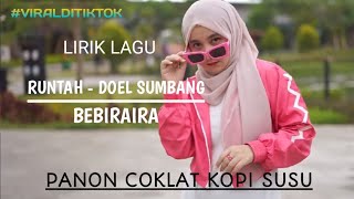 Download lagu viral || RUNTAH - DOEL SUMBANG (lirik lagu) PANON COKLAT KOPI SUSU - BEBIRAIRA mp3