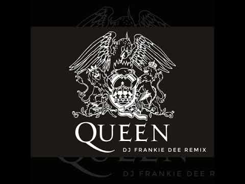 Queen - Mash Up Bootleg Mix (Dj Frankie Dee)