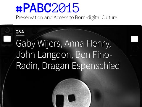 Q&A with Gaby Wijers, Anna Henry, John Langdon, Ben Fino-Radin & Dragan Espenschied #PABC2015