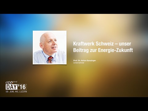 eco2friendly-DAY'16 – Prof. Dr. Anton Gunzinger
