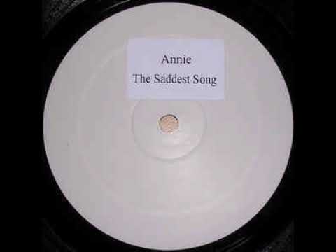Annie, The saddest song (Kuffdam & Plant Remix) (2005)