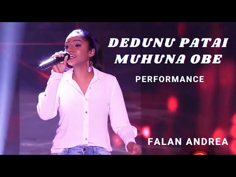 Dedunu Patai Muhuna Obe - Falan Andrea (08.02.2020)