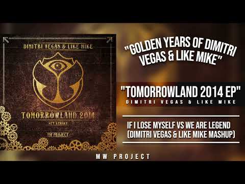 2. If I Lose Myself vs We Are Legend (Dimitri Vegas & Liike Mike Mashup)