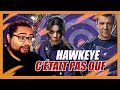 HAWKEYE | C'ÉTAIT PAS OUF