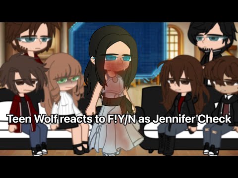 Teen Wolf reacts to F!Y/N as Jennifer Check | TW x JB | Lazy Thumbnail