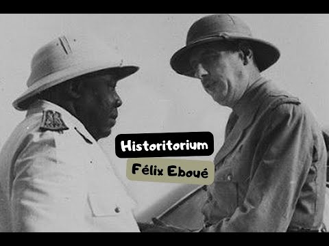Félix Eboué : Le premier des Libérateurs (Historitorium)