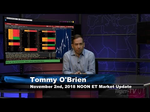 November 2nd NOON ET Market Update with Tommy O'Brien on TFNN