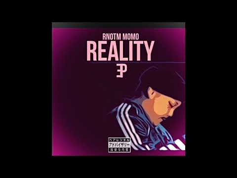 Momo HPG - Reality (Better Days) (Audio) (Reality EP)