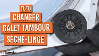 Comment changer le galet tambour sur un sèche linge