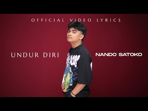 Nando Satoko - Undur Diri (Official Video Lyrics)