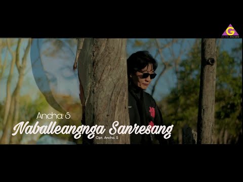 Ancha. S - Naballeangnga Sanresang (Official Video Clip)
