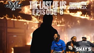 THE LAST OF US Episode 8 FULL Review and Reaction | GEEKSET