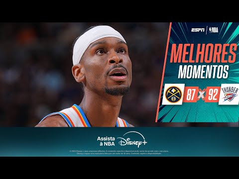 Shai comanda o último período, ofusca Jokic, e Thunder iguala série contra os Nuggets; VEJA como foi