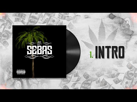 Sebas LB - Intro
