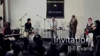 Invitation - Bill Evans - Ensamble de Jazz _ San Juan de Pasto Colombia